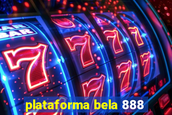 plataforma bela 888
